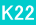 K22